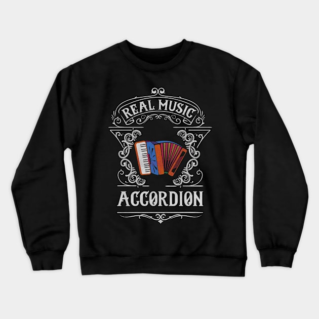 Accordion - Real Music Crewneck Sweatshirt by evisionarts